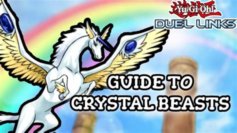 crystal beast duel links|GUIDE TO CRYSTAL BEASTS (duel links) .